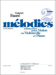 Gabriel Fauré: Mélodies Vol.2 (noty housle či violoncello, klavír)