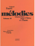 Gabriel Fauré: Mélodies Vol.2 (noty na příčnou flétnu, klavír)