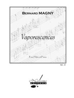 Bernard Magny: Vaporescences (noty na příčnou flétnu, klavír)