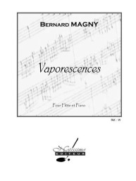 Bernard Magny: Vaporescences (noty na příčnou flétnu, klavír)