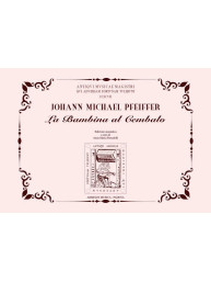 Johann Michael Pfeiffer: La Bambina Al Cembalo (noty na cembalo)