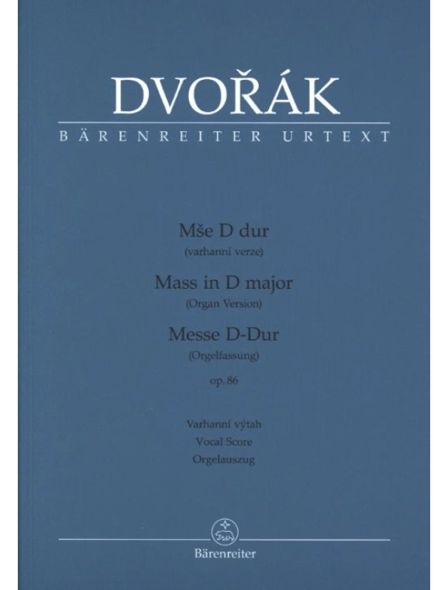 Antonín Dvořák: Mass in D major op. 86 - SATB (noty na sborový zpěv, varhany)