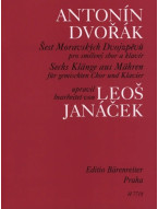 Antonín Dvořák: 6 Moravian Duets Arranged By Leoš Janáček (noty na sborový zpěv, klavír)