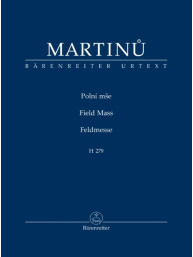 Bohuslav Martinů: Field Mass (noty, partitura)