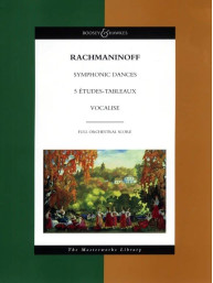 Sergej Rachmaninov: Symphonic Dances/5 Etudes Tableaux/Vocalise (noty, partitura)