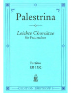 Giovanni Pierluigi da Palestrina: Achtzehn leichte Chorsätze - SSA (noty sborový zpěv)