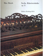 Max Bruch: Sechs Klavierstucke Op.12 (noty na klavír)