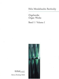 Felix Mendelssohn Bartholdy: Orgelwerke 1 (noty na varhany)