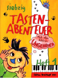 Siebzig Tastenabenteuer mit dem kleinen Ungeheuer 1 (noty na snadný klavír)