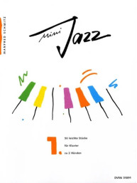 Manfred Schmitz: Mini Jazz 1  (noty na snadný klavír)