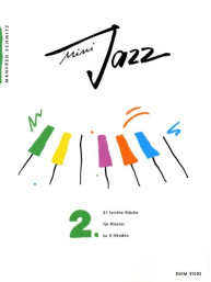 Manfred Schmitz: Mini Jazz 2 (noty na čtyřruční klavír)