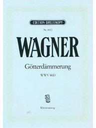 Richard Wagner: Götterdämmerung WWV 86 D (noty na klavír, zpěv)