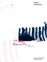 Helmut Lachenmann: Ein Kinderspiel (noty na varhany)
