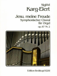 Sigfrid Karg-Elert: Jesu meine Freude op. 87, nr.2 (noty na varhany)