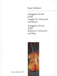 Franz Schubert: Arpeggione-Sonate a-moll D 821 (noty na violoncello, klavír)