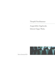 Theophil Forchhammer: Ausgewählte Orgelwerke (noty na varhany)