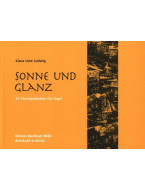 Klaus Uwe Ludwig: Sonne und Glanz (noty na varhany)
