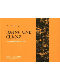 Klaus Uwe Ludwig: Sonne und Glanz (noty na varhany)