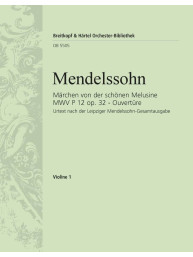 Felix Mendelssohn: Concert Overture No.4. to the Fairy Tale of the Fair Melusine Op. 32 (noty na housle, part 1)