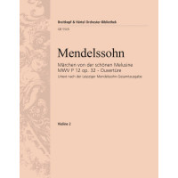 Felix Mendelssohn: Concert Overture No.4. to the Fairy Tale of the Fair Melusine Op. 32 (noty na housle, part 2)