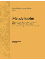 Felix Mendelssohn: Concert Overture No.4. to the Fairy Tale of the Fair Melusine Op. 32 (noty, harmonické hlasy, party)