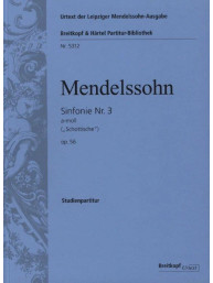 Felix Mendelssohn: Symphonie Nr. 3 a-moll op. 56 (noty, partitura)