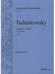 Petr Iljič Čajkovskij: Capriccio italien op. 45 (noty, partitura)