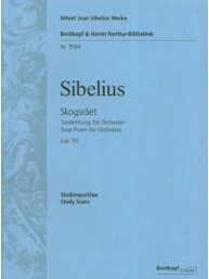 Jean Sibelius: Skogsraet. Tondichtung für Orchester op. 15 (noty, partitura)