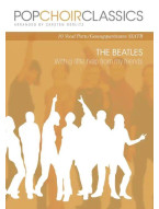 Pop Choir Classics: Beatles - With A Little Help Of My Friends - SSATB - SADA 10 ks (noty na sborový zpěv)