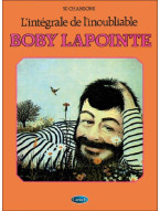 Boby Lapointe: L’Intégrale de l’Inoubliable (noty na klavír, zpěv, akordy)