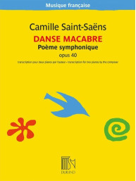 Camille Saint-Saëns: Danse Macabre opus 40 (noty na čtyřruční klavír)