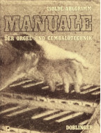 Isolde  Ahlgrimm: Manuale Orgel & Cembalotechniek (noty na cembalo, varhany)