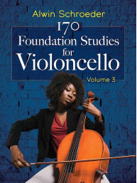 Alwin Schroeder: 170 Foundation Studies for Violoncello 3 (noty na violoncello)