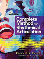 Pasquale Bona: Complete Method for Rhythmical Articulation (noty na zpěv)