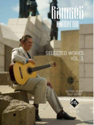 Ramsés Calderón: Selected Works, vol. 1 (noty na kytaru)