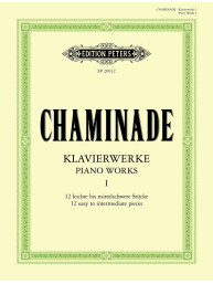 Cécile Chaminade: Piano Works 1 (noty na klavír)