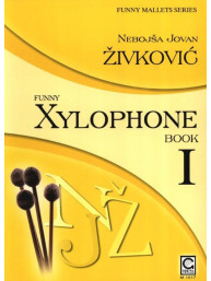Nebojša Jovan Živkovič: Funny Xylophone Book I (noty na xylofon, klavír)