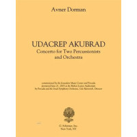 Avner Dorman: Udacrep Akubrad (noty pro perkuse, orchestr, party)