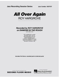 Roy Hargrove: All Over Again (noty pro jazzový sextet, party, partitura)