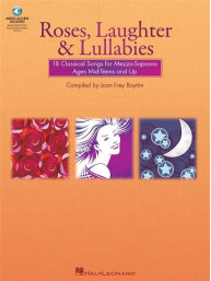 Roses, Laughter and Lullabies - Mezzo-Soprano (noty na klavír, zpěv)(+audio)