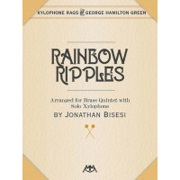 George Hamilton Green: Rainbow Ripples (noty pro xylofon, žesťový dechový kvintet, party, partitura)