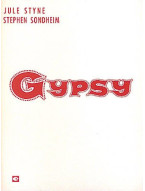 Jule Styne & Stephen Sondheim: Gypsy (noty na klavír, zpěv)