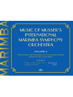 Music Of Musser´s Int. Marimba Symph Orch. 2 (noty na marimbu)