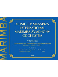 Music Of Musser´s Int. Marimba Symph Orch. 2 (noty na marimbu)