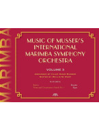 Music Of Musser´s Int. Marimba Symph Orch. 3 (noty na marimbu)