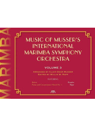 Music Of Musser´s Int. Marimba Symph Orch. 3 (noty na marimbu)