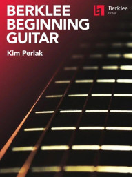 Kim Perlak: Berklee Beginning Guitar (noty, tabulatury na kytaru)