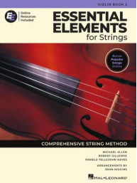 Essential Elements for Strings 2 (noty na housle)(+audio+video)