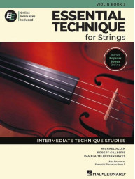 Essential Technique for Strings 3 (noty na housle)(+audio+video)