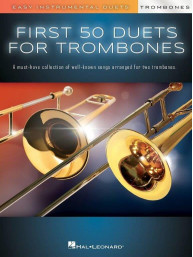 First 50 Duets for Trombones (noty na pozoun)